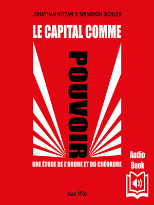 cover image of Le capital comme pouvoir